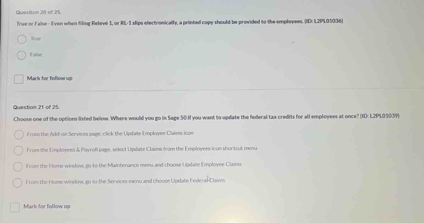 question 20 of 25. true or false - even when filing relevé 1, or rl - 1…