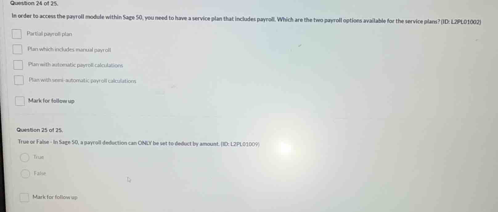 question 24 of 25. in order to access the payroll module within sage 50…