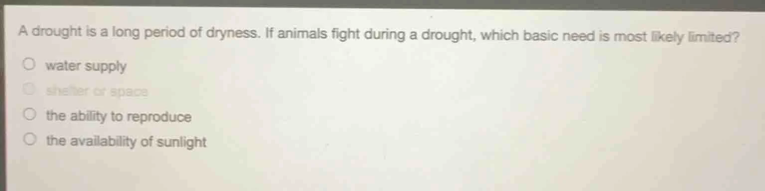 a drought is a long period of dryness. if animals fight during a drough…