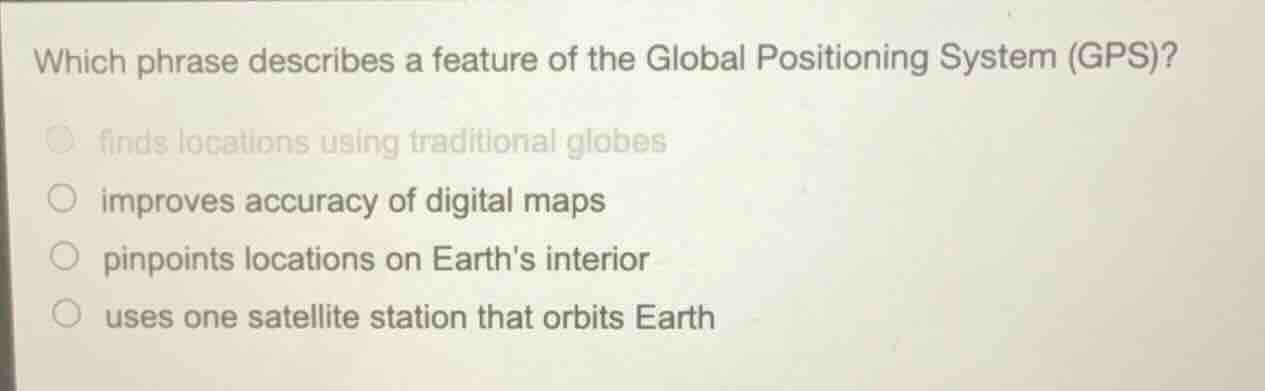 which phrase describes a feature of the global positioning system (gps)…