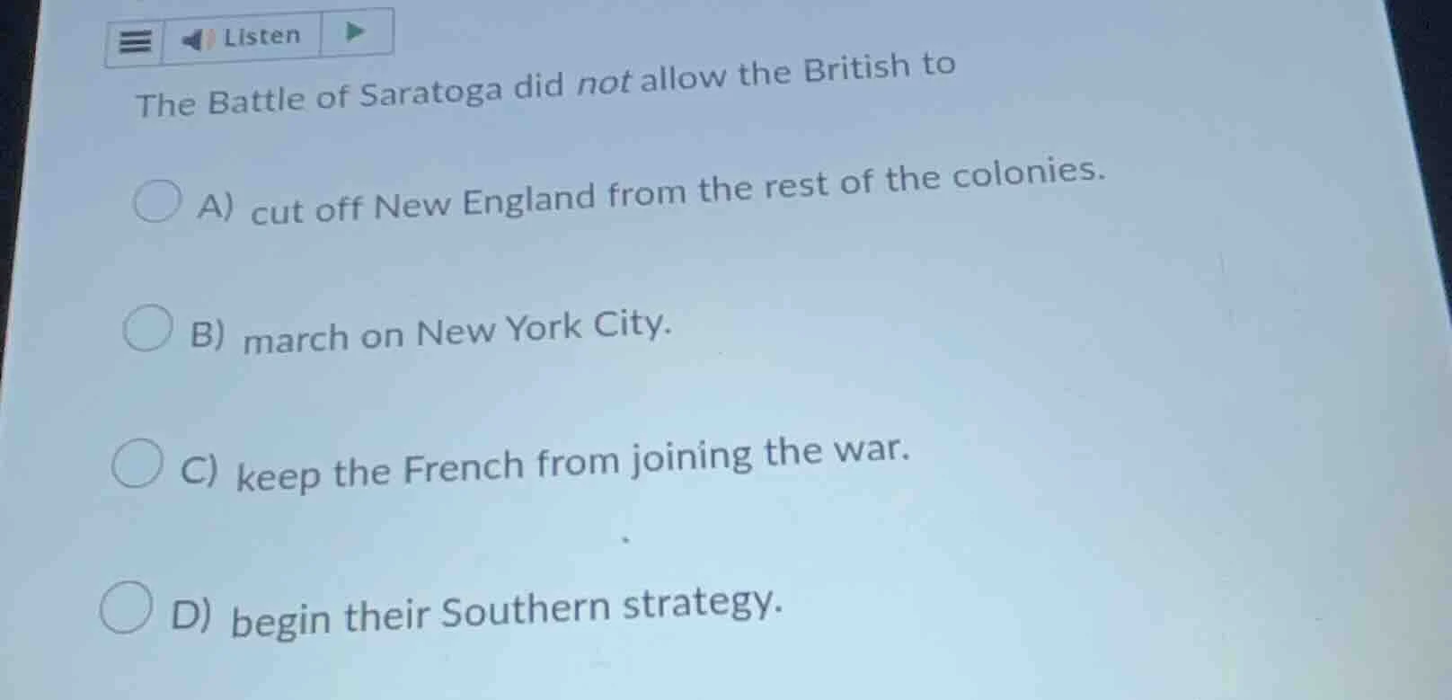the battle of saratoga did not allow the british to a) cut off new engl…