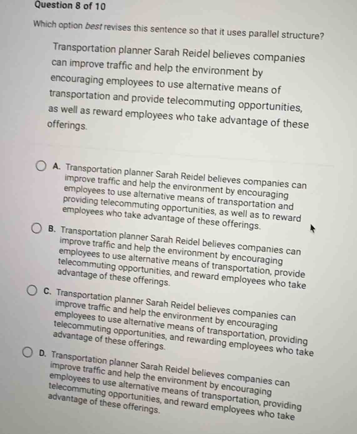 question 8 of 10 which option best revises this sentence so that it use…