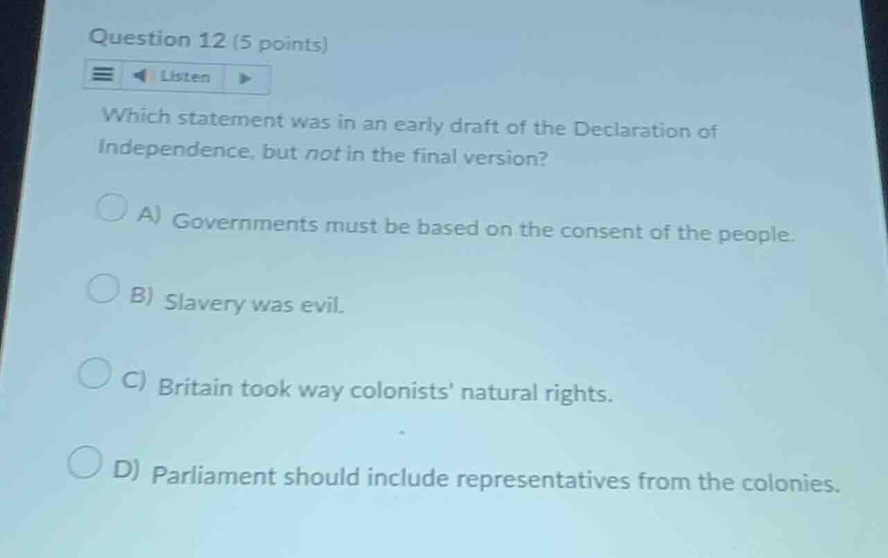 question 12 (5 points) listen which statement was in an early draft of …