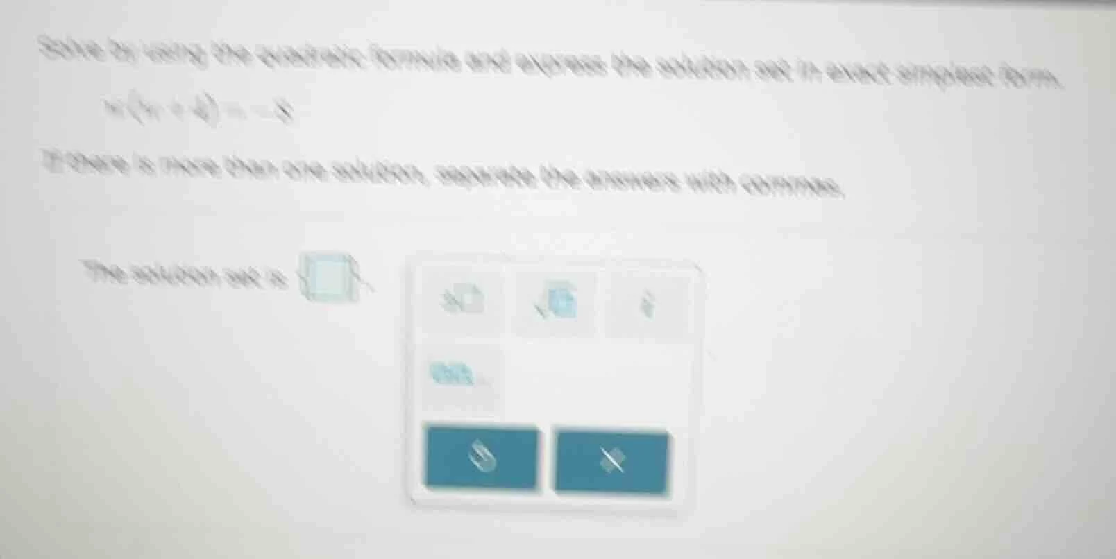 solve by using the quadratic formula and express the solution set in ex…