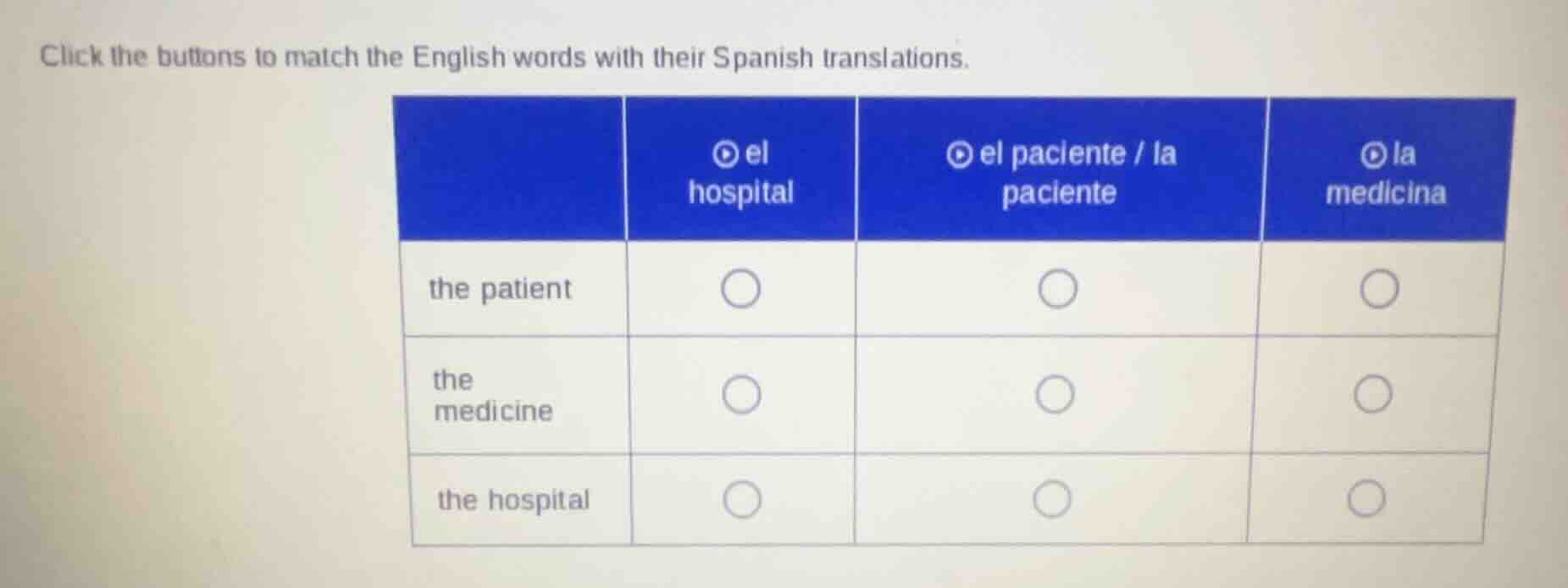 click the buttons to match the english words with their spanish transla…