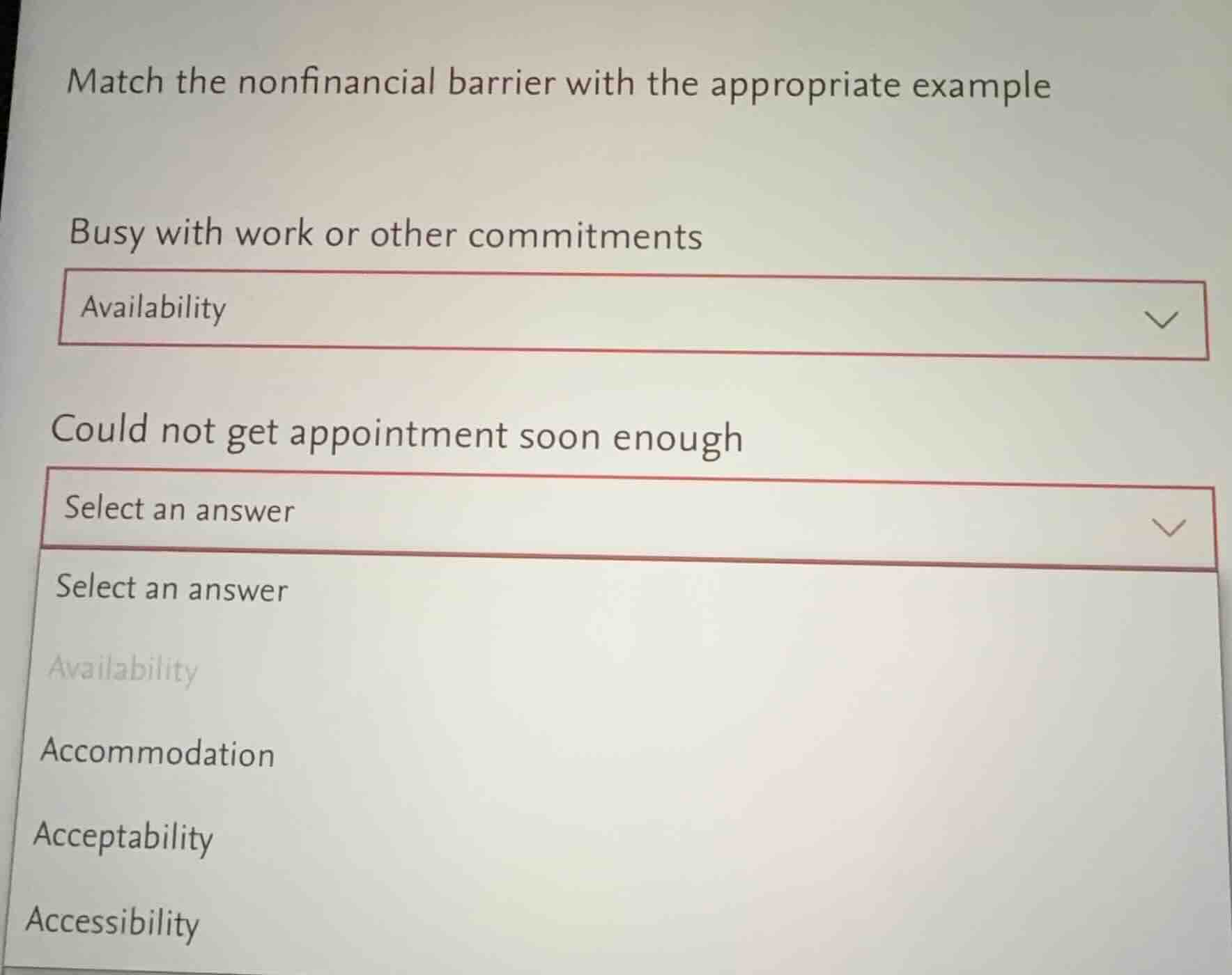 match the nonfinancial barrier with the appropriate example busy with w…