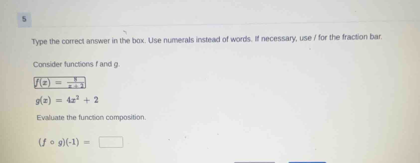 5 type the correct answer in the box. use numerals instead of words. if…