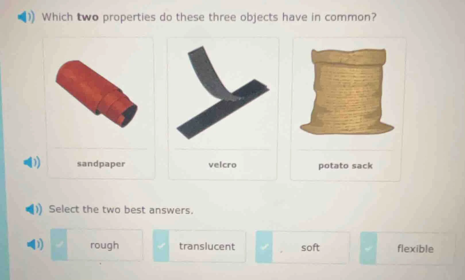 which two properties do these three objects have in common? sandpaper v…