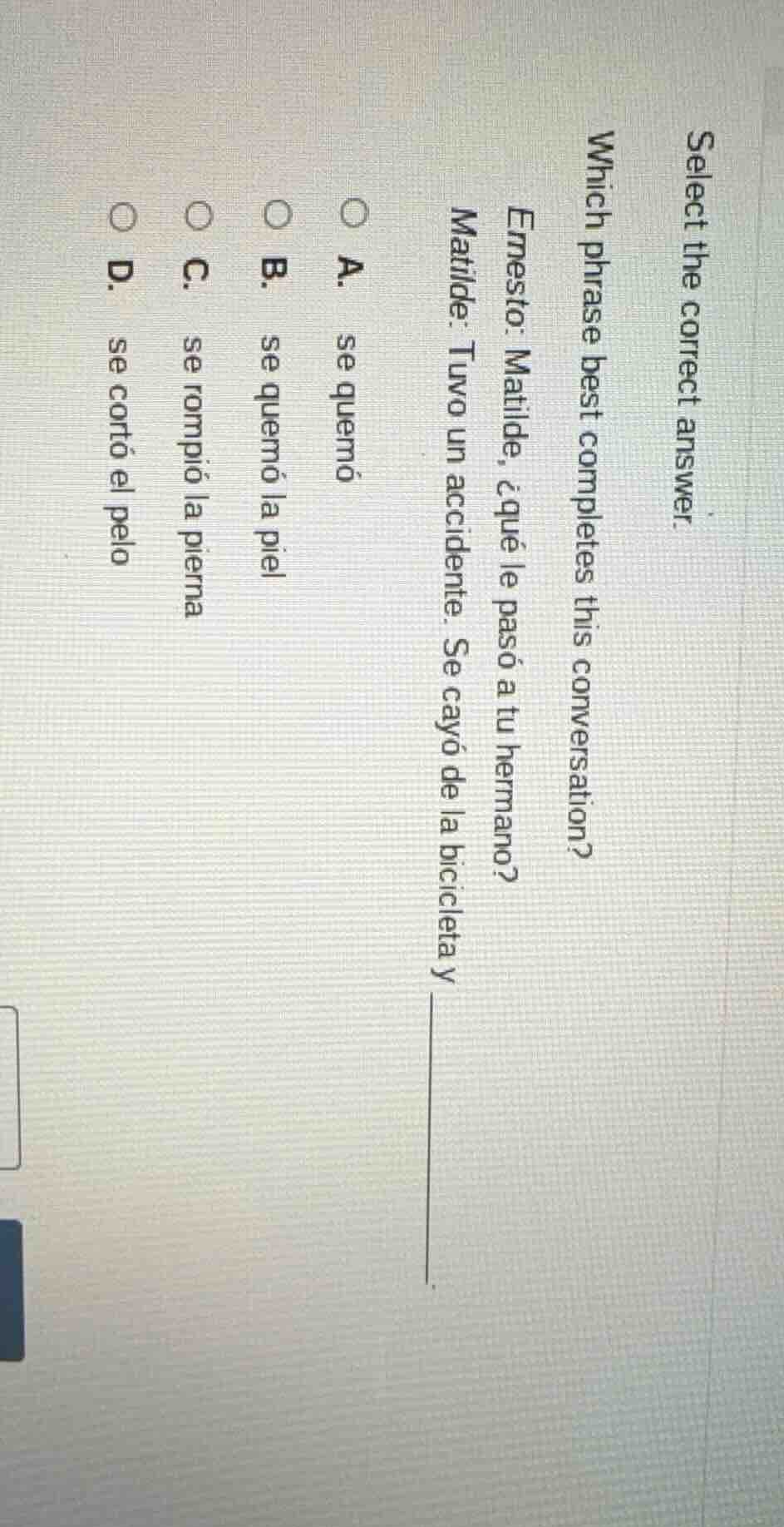 select the correct answer. which phrase best completes this conversatio…