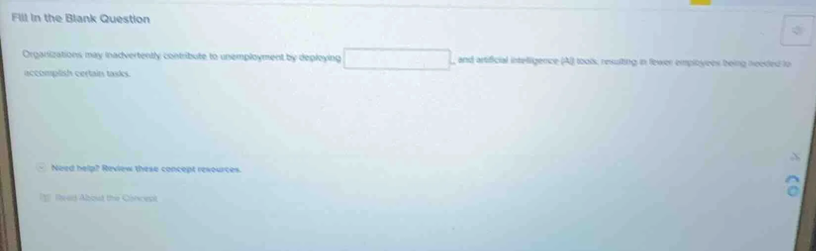 fill in the blank question organizations may inadvertently contribute t…