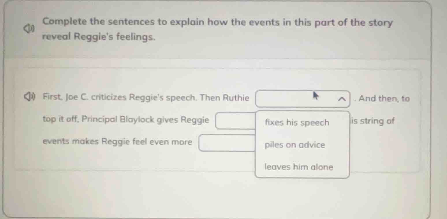 complete the sentences to explain how the events in this part of the st…
