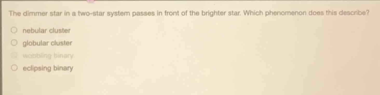 the dimmer star in a two - star system passes in front of the brighter …