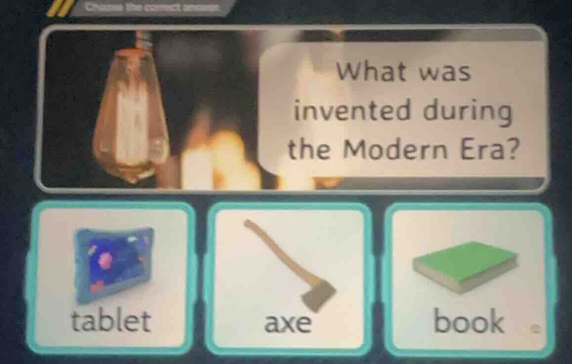 choose the correct answer. what was invented during the modern era? tab…