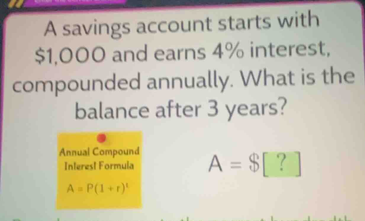 a savings account starts with $1,000 and earns 4% interest, compounded …