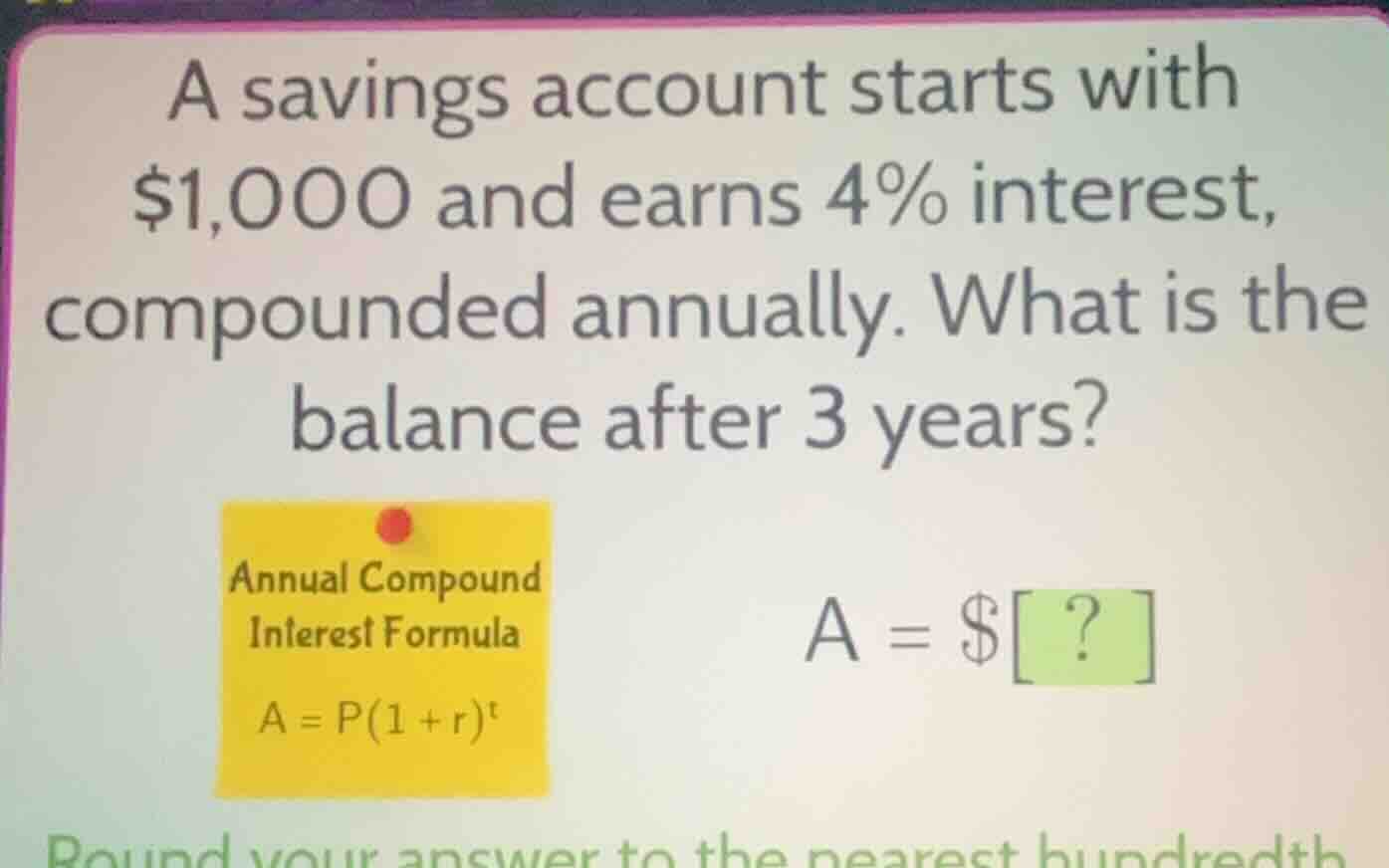 a savings account starts with $1,000 and earns 4% interest, compounded …