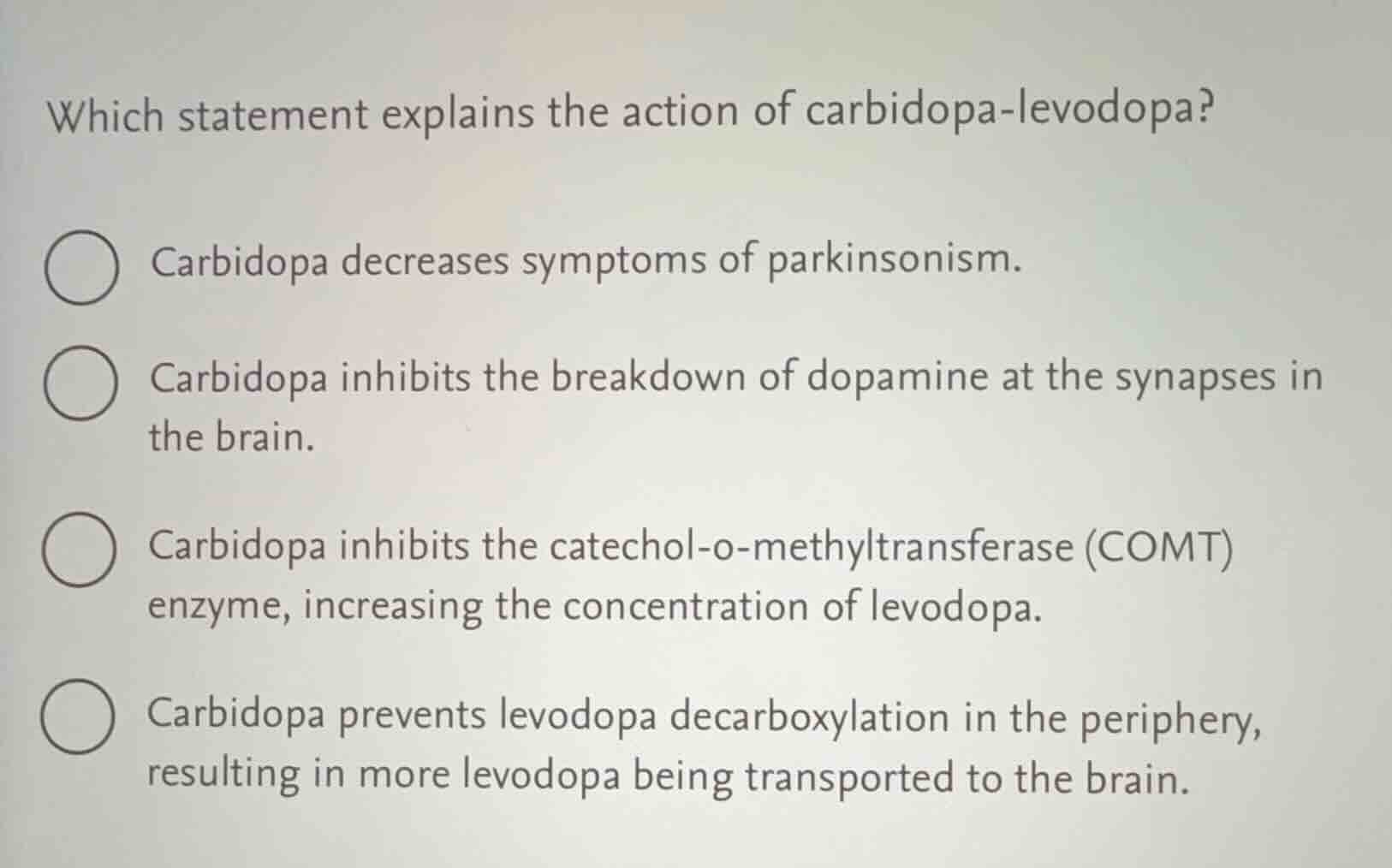 which statement explains the action of carbidopa-levodopa? carbidopa de…