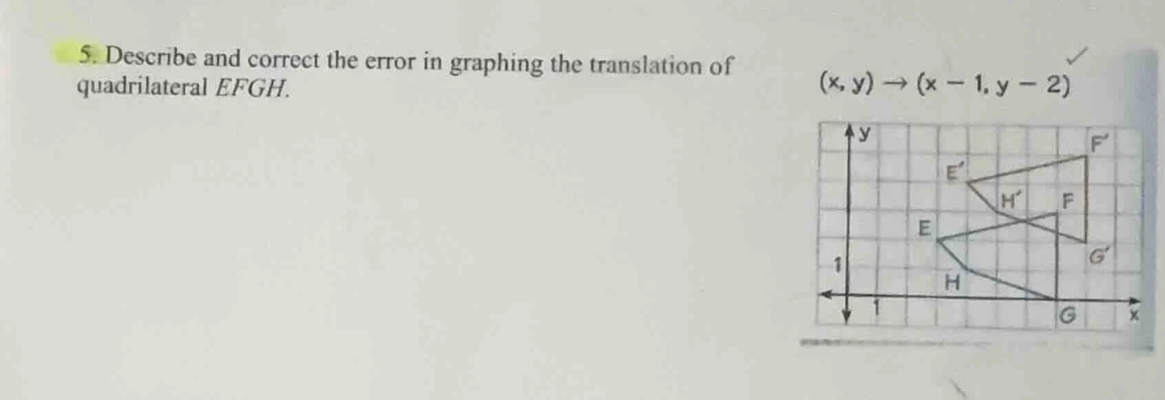 5. describe and correct the error in graphing the translation of quadri…