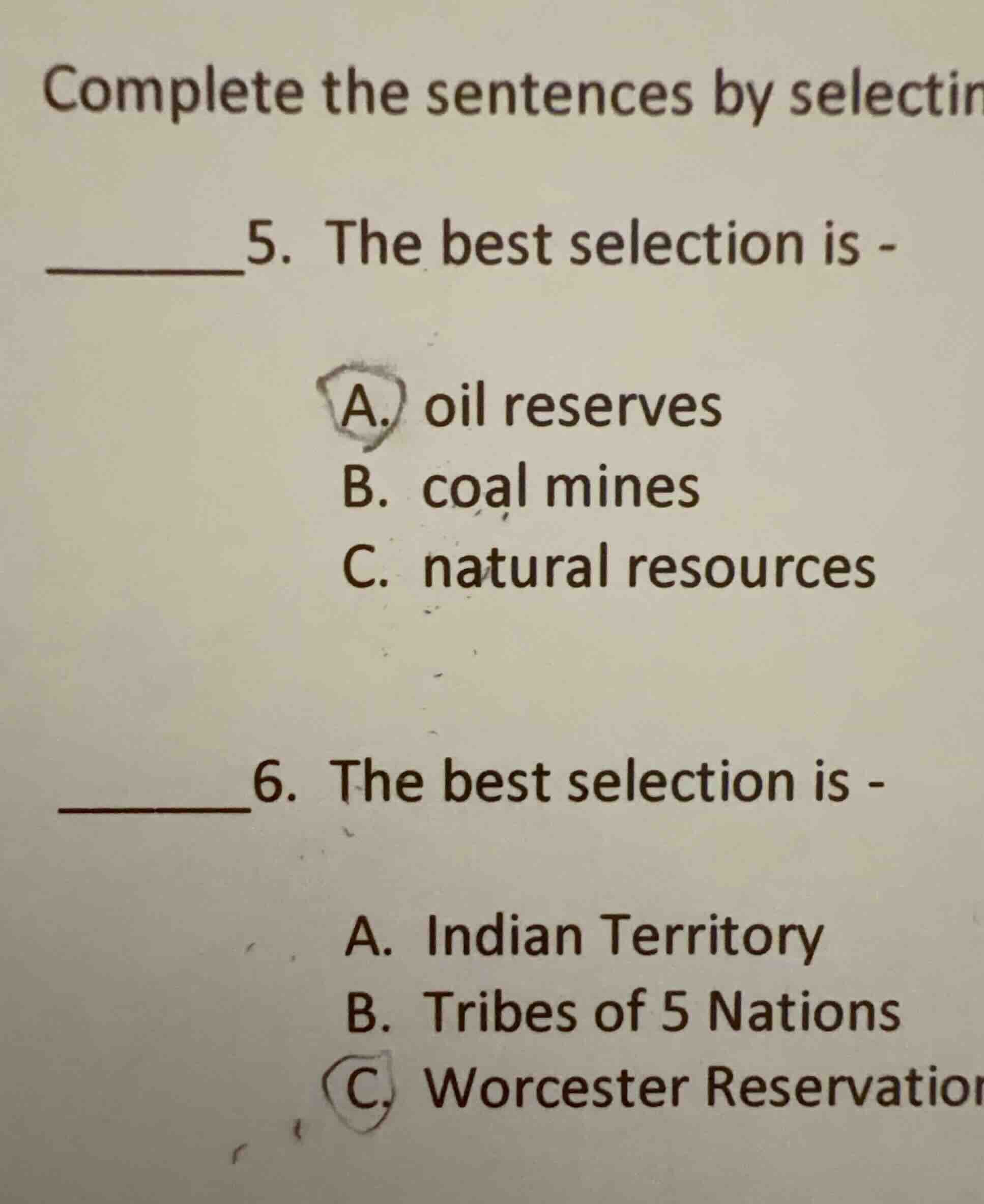 complete the sentences by selectin 5. the best selection is - a. oil re…