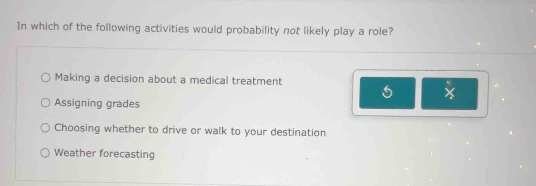 in which of the following activities would probability not likely play …