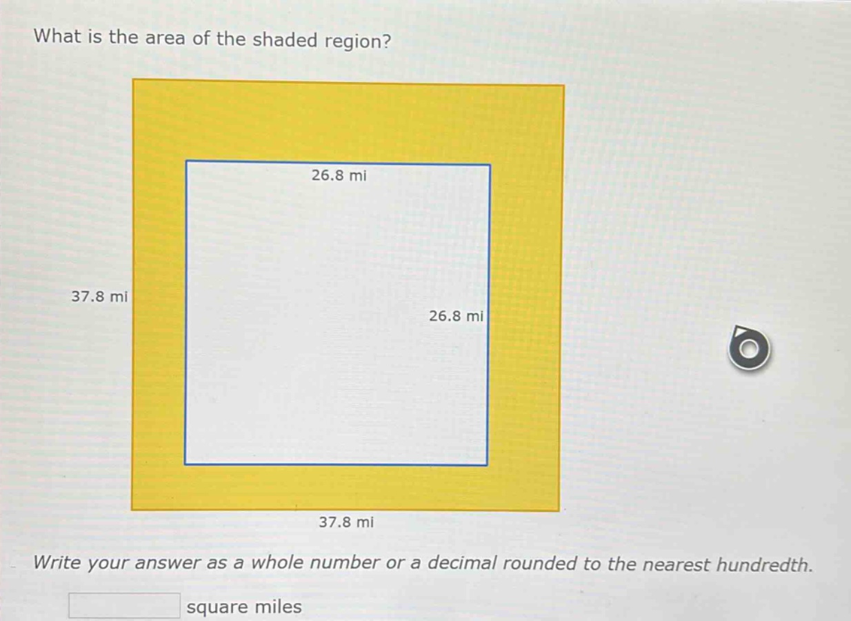 what is the area of the shaded region? 37.8 mi 37.8 mi 26.8 mi 26.8 mi …