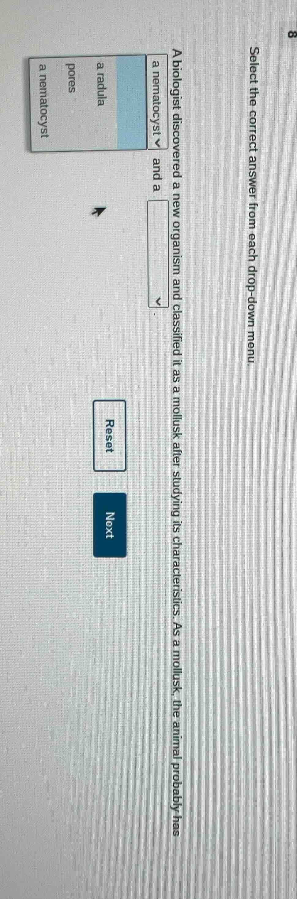 select the correct answer from each drop - down menu. a biologist disco…