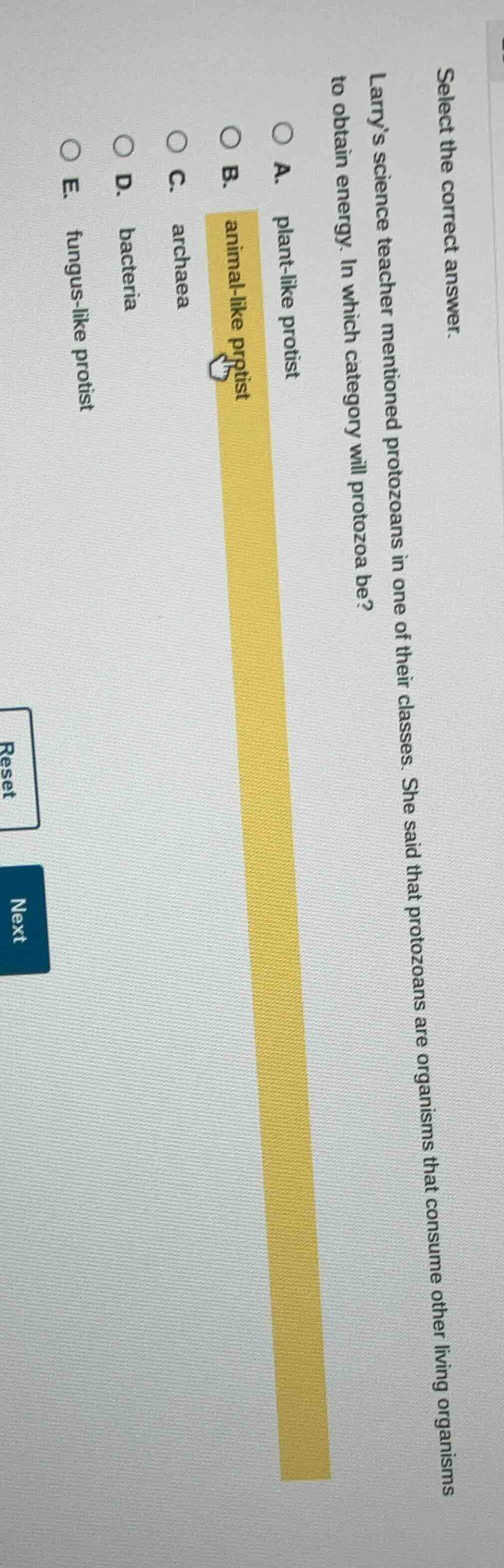 select the correct answer. larry’s science teacher mentioned protozoans…