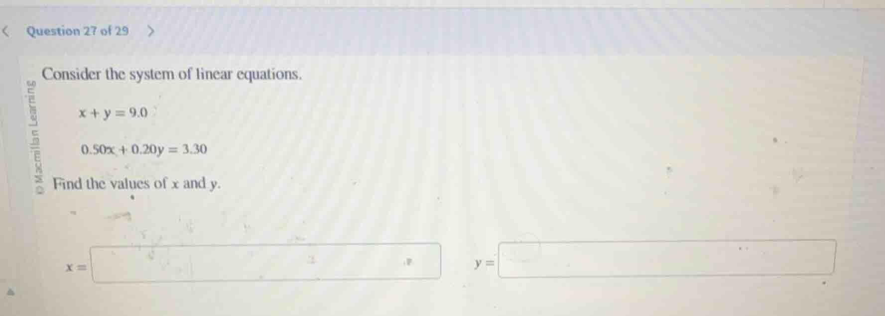 question 27 of 29 consider the system of linear equations. x + y = 9.0 …