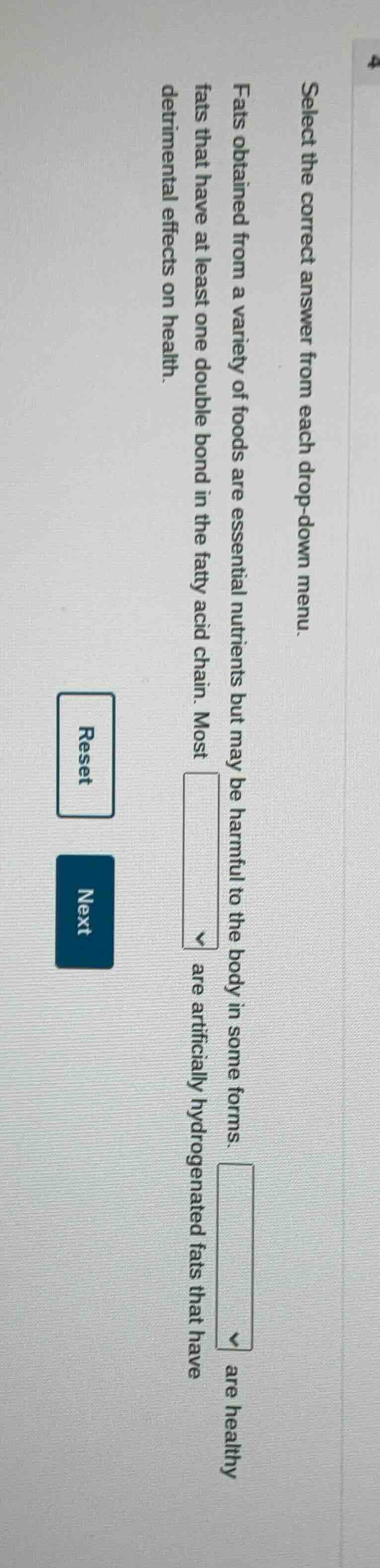 select the correct answer from each drop - down menu. fats obtained fro…