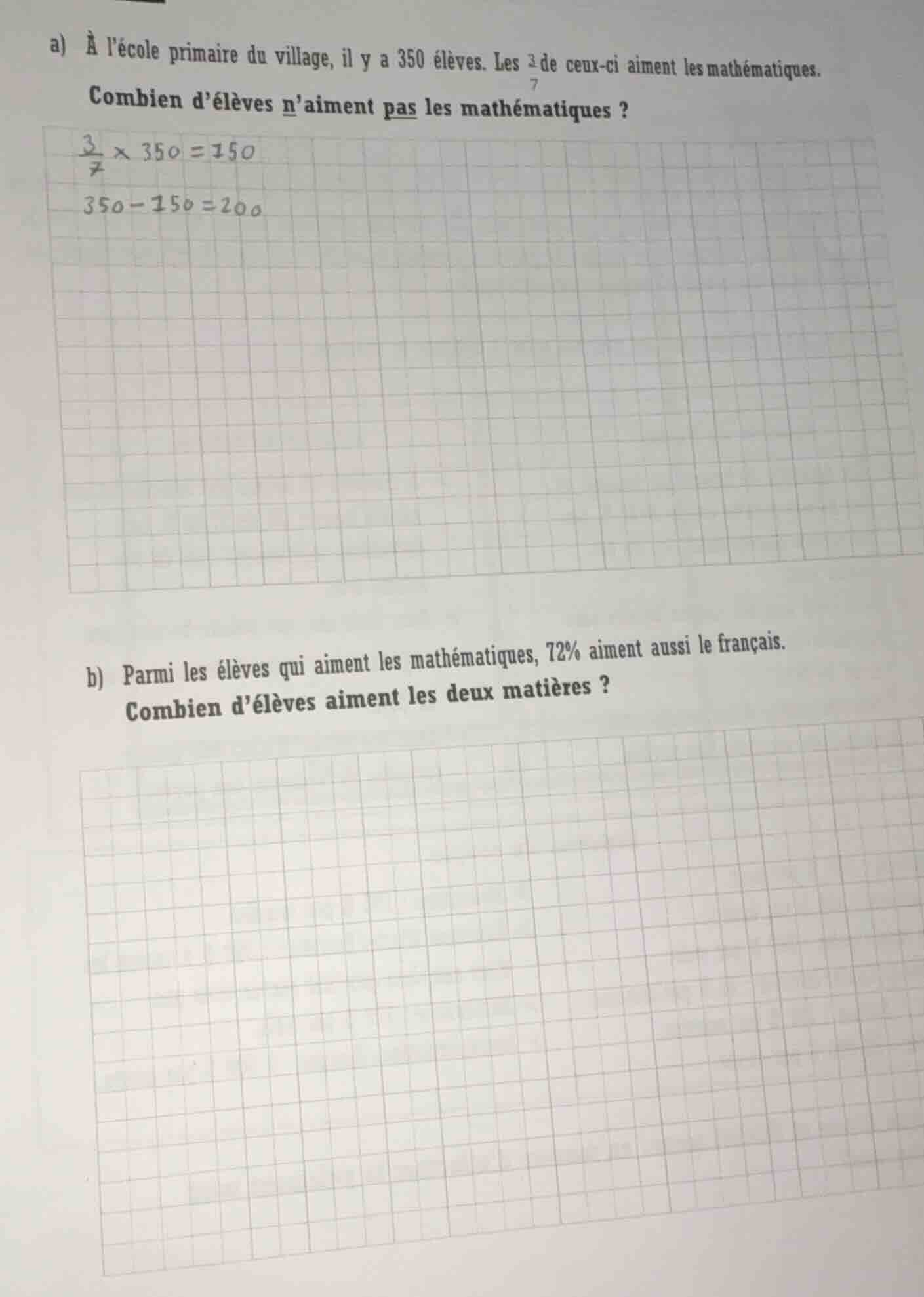 a) à lécole primaire du village, il y a 350 élèves. les \\(\\frac{3}{7}…