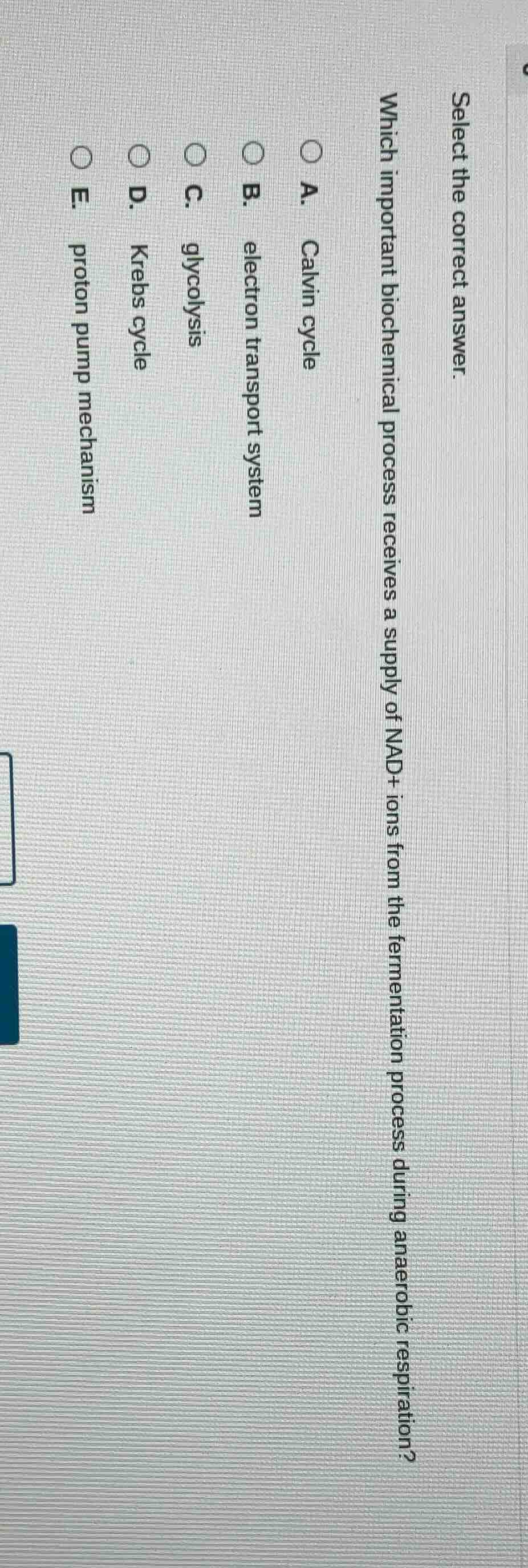 select the correct answer. which important biochemical process receives…