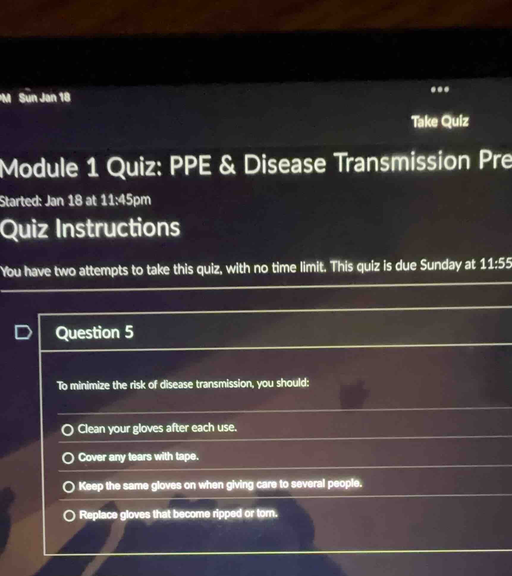 module 1 quiz: ppe & disease transmission pre started: jan 18 at 11:45p…