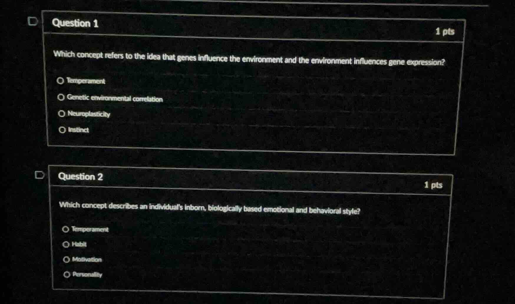 question 1 1 pts which concept refers to the idea that genes influence …