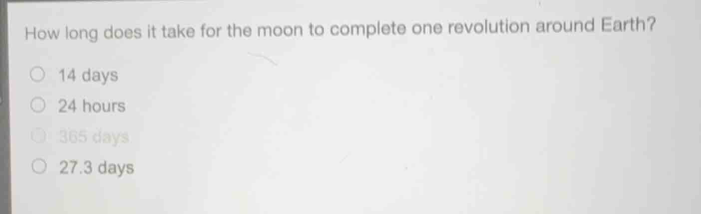 how long does it take for the moon to complete one revolution around ea…