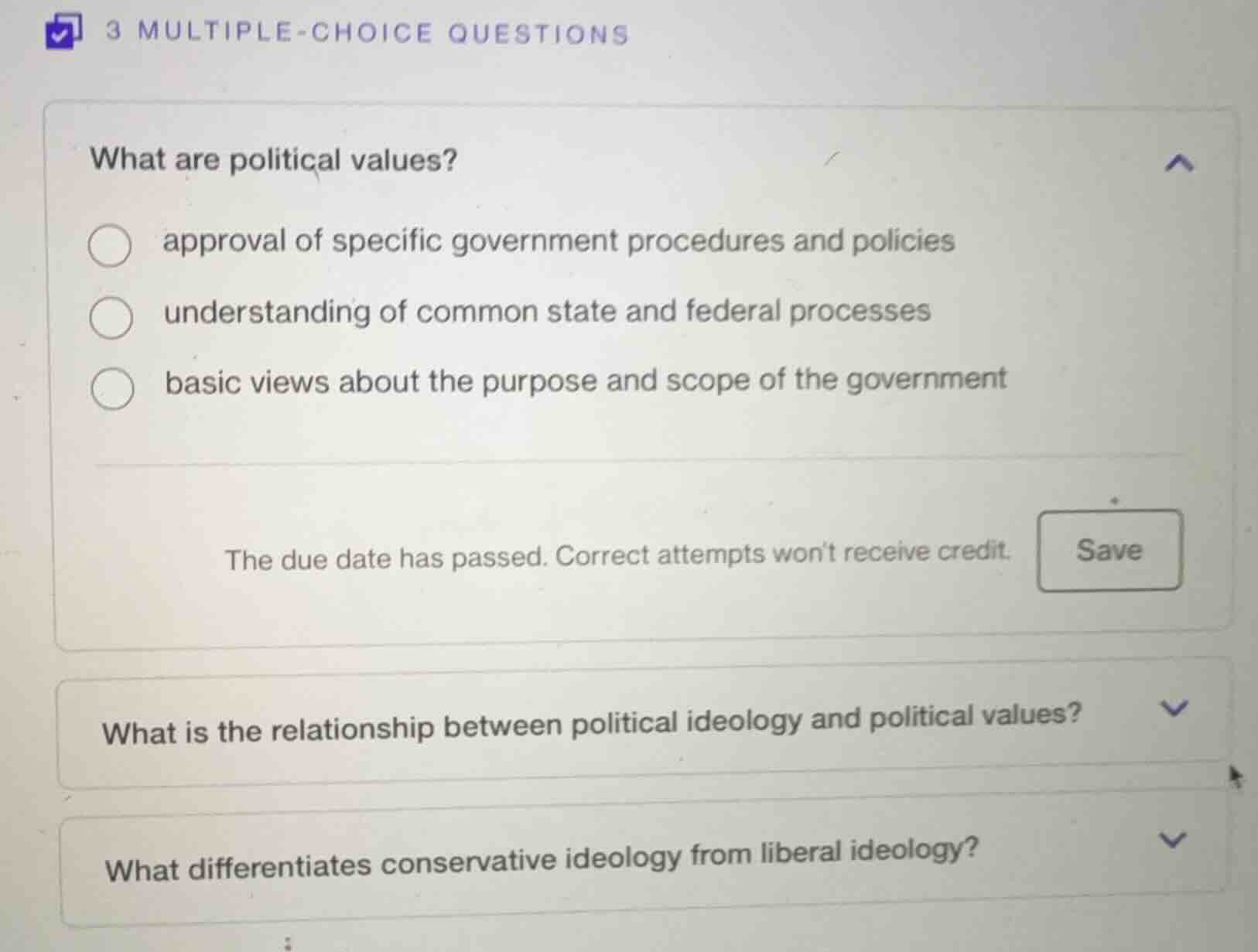 3 multiple-choice questions what are political values? ○ approval of sp…
