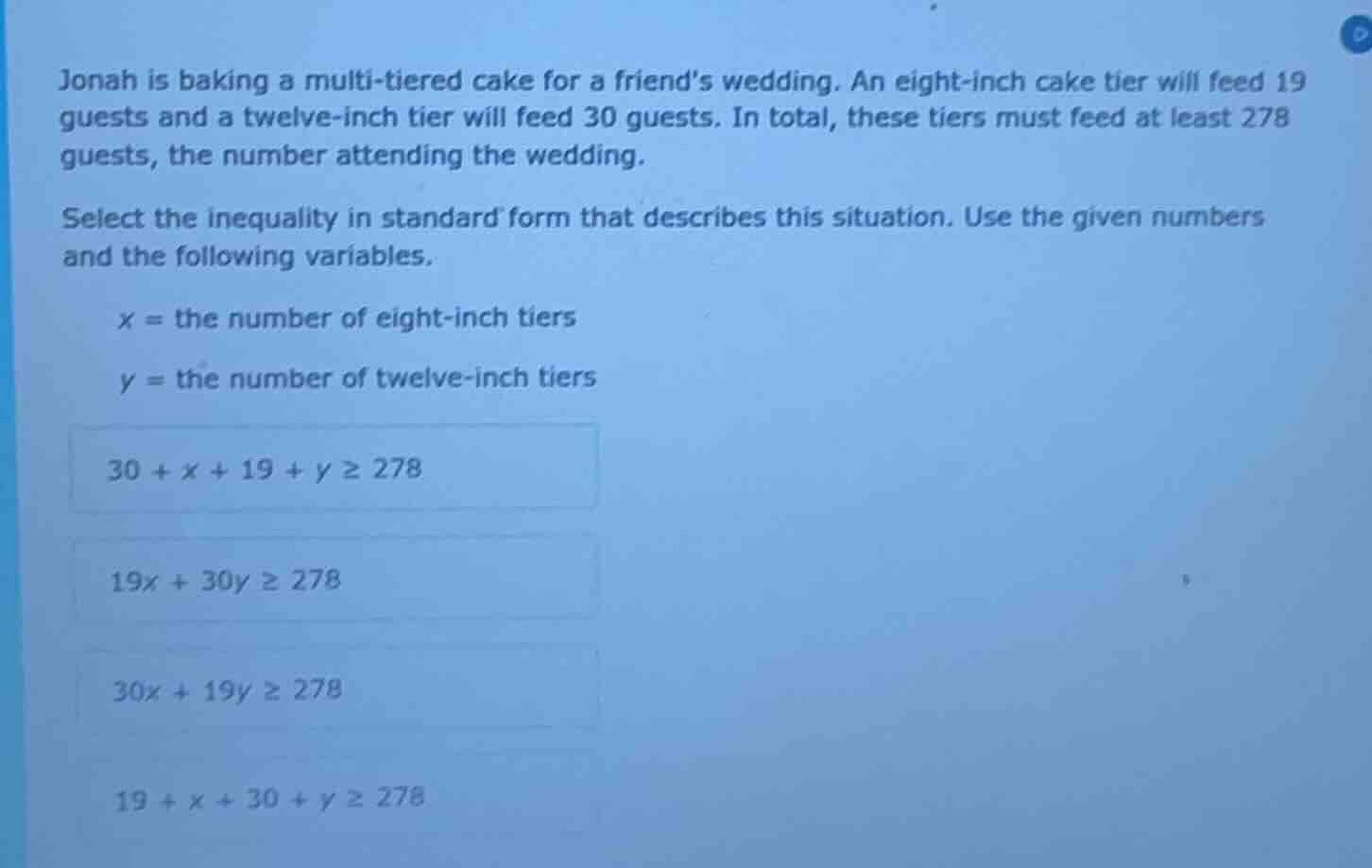 jonah is baking a multi - tiered cake for a friends wedding. an eight -…