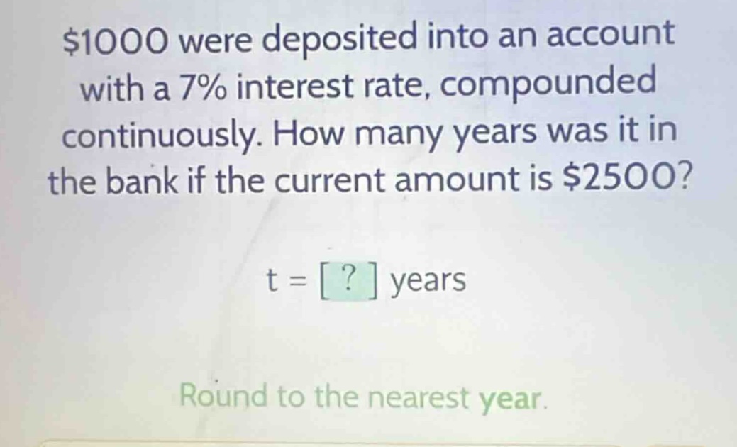$1000 were deposited into an account with a 7% interest rate, compounde…