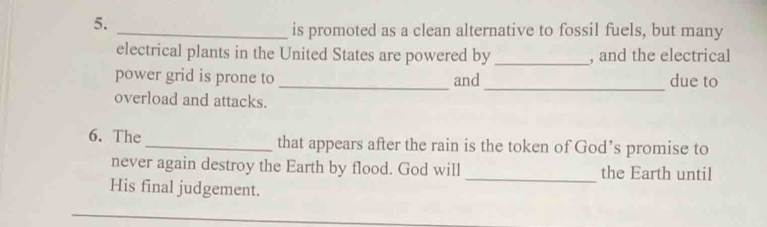 5. _______________ is promoted as a clean alternative to fossil fuels, …