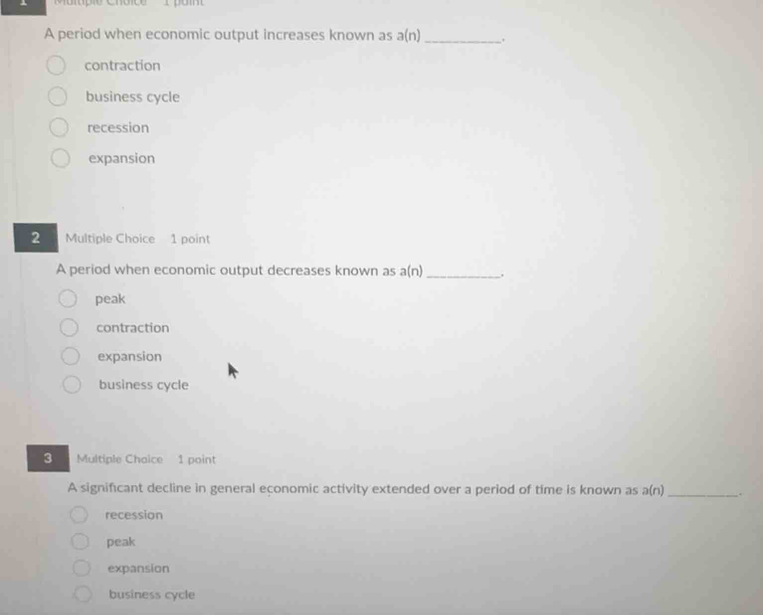 1 multiple choice 1 point a period when economic output increases known…