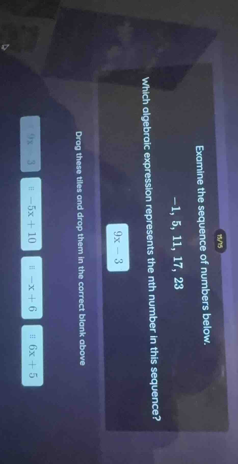 examine the sequence of numbers below. -1, 5, 11, 17, 23 which algebrai…