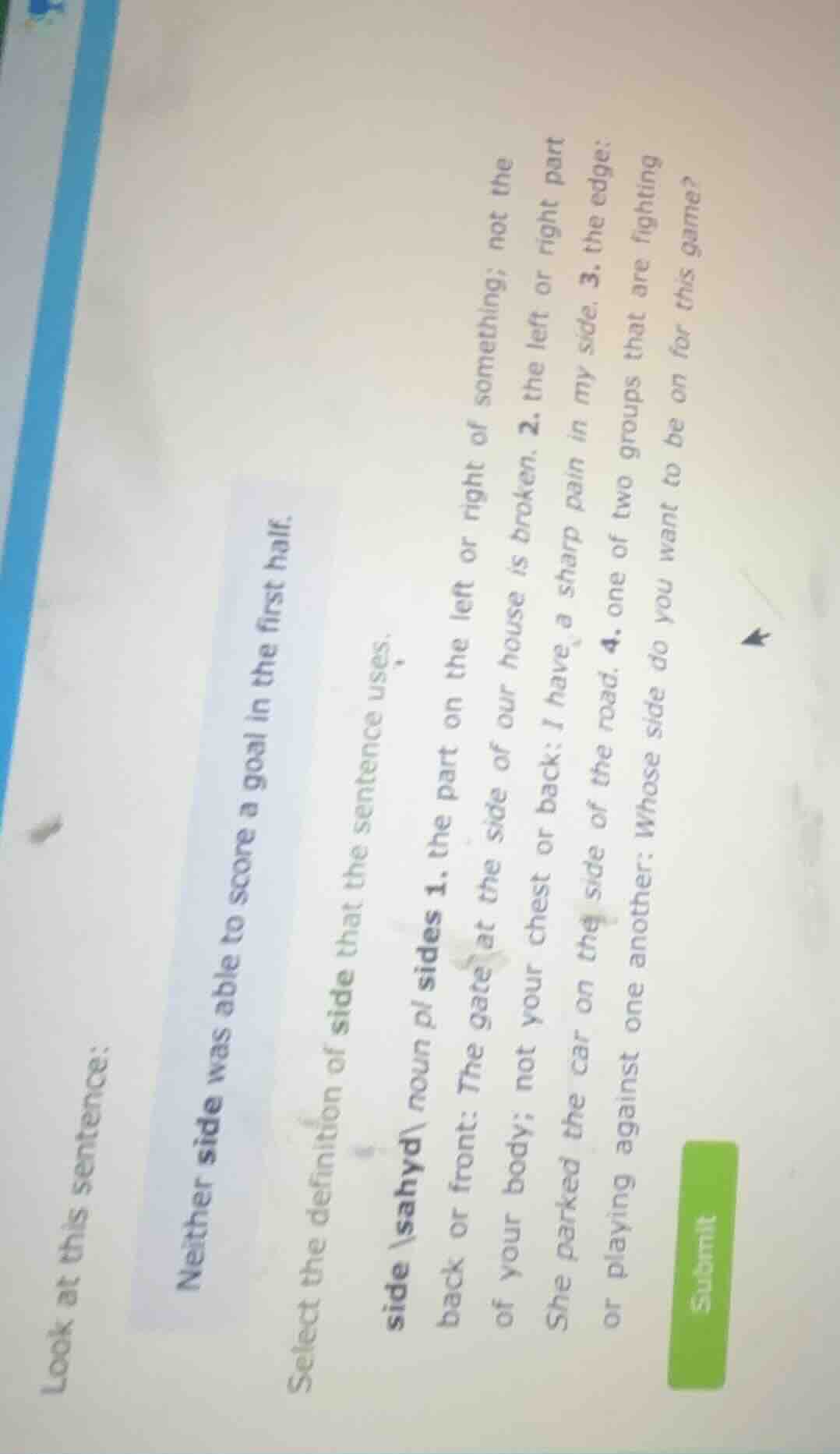 look at this sentence: neither side was able to score a goal in the fir…
