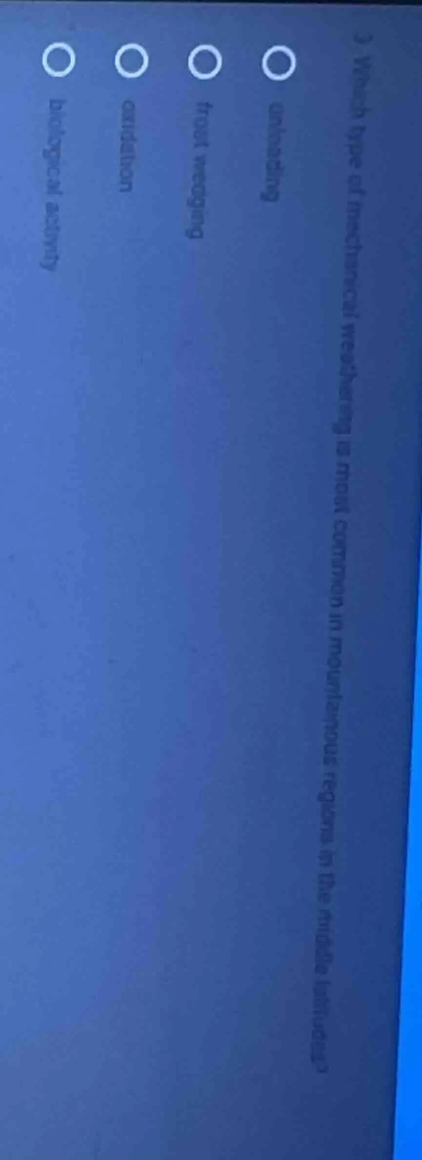 3) which type of mechanical weathering is most common in mountainous re…