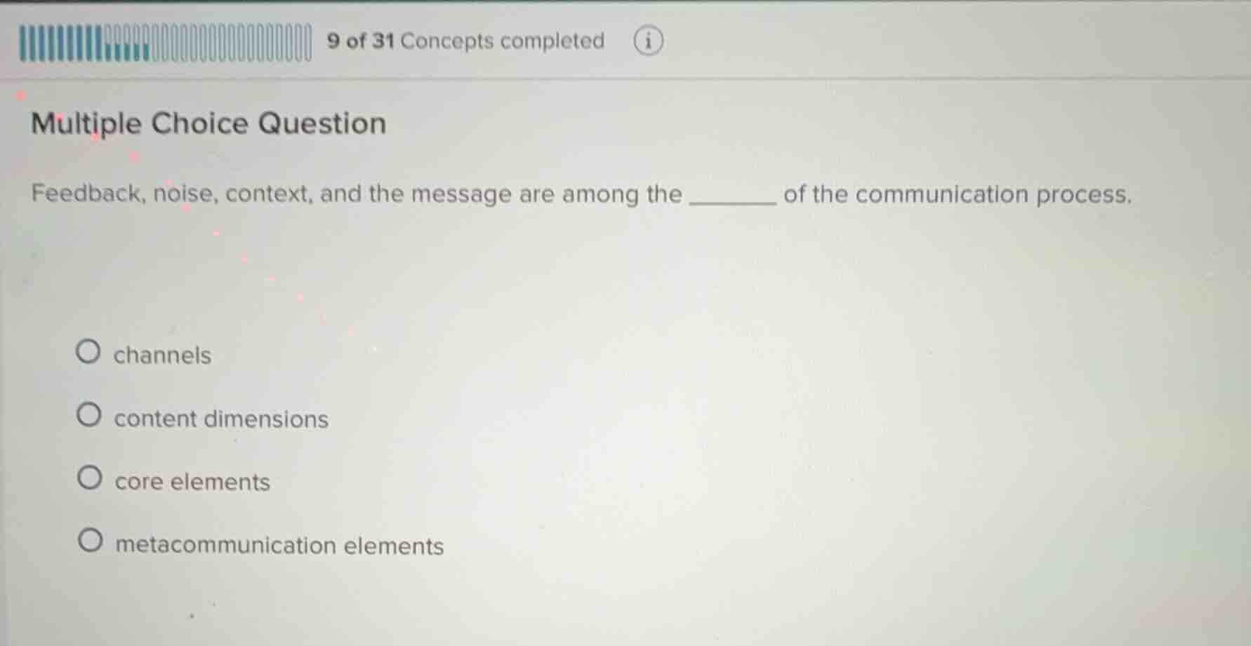 multiple choice question feedback, noise, context, and the message are …