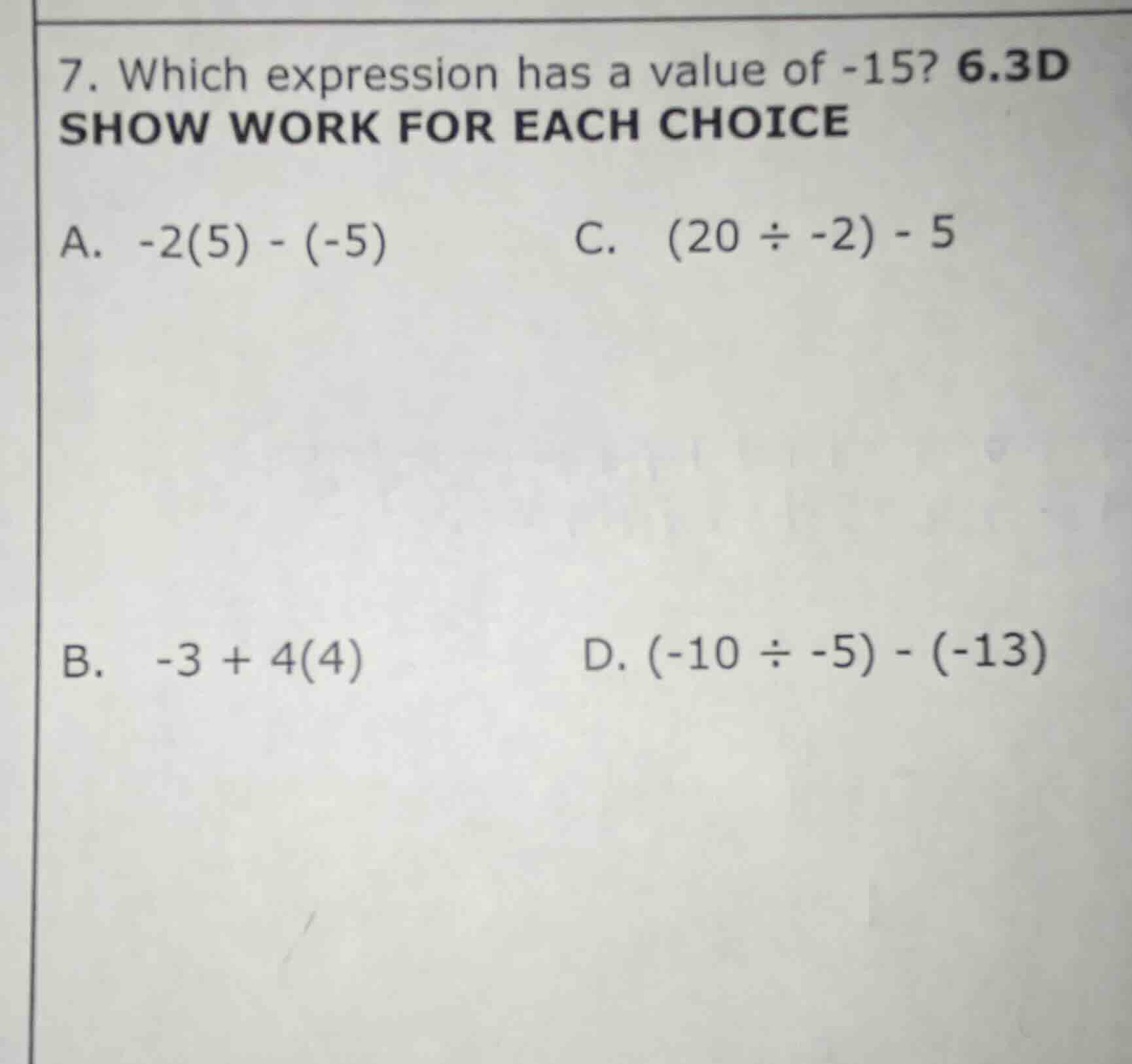 7. which expression has a value of -15? 6.3d show work for each choice …