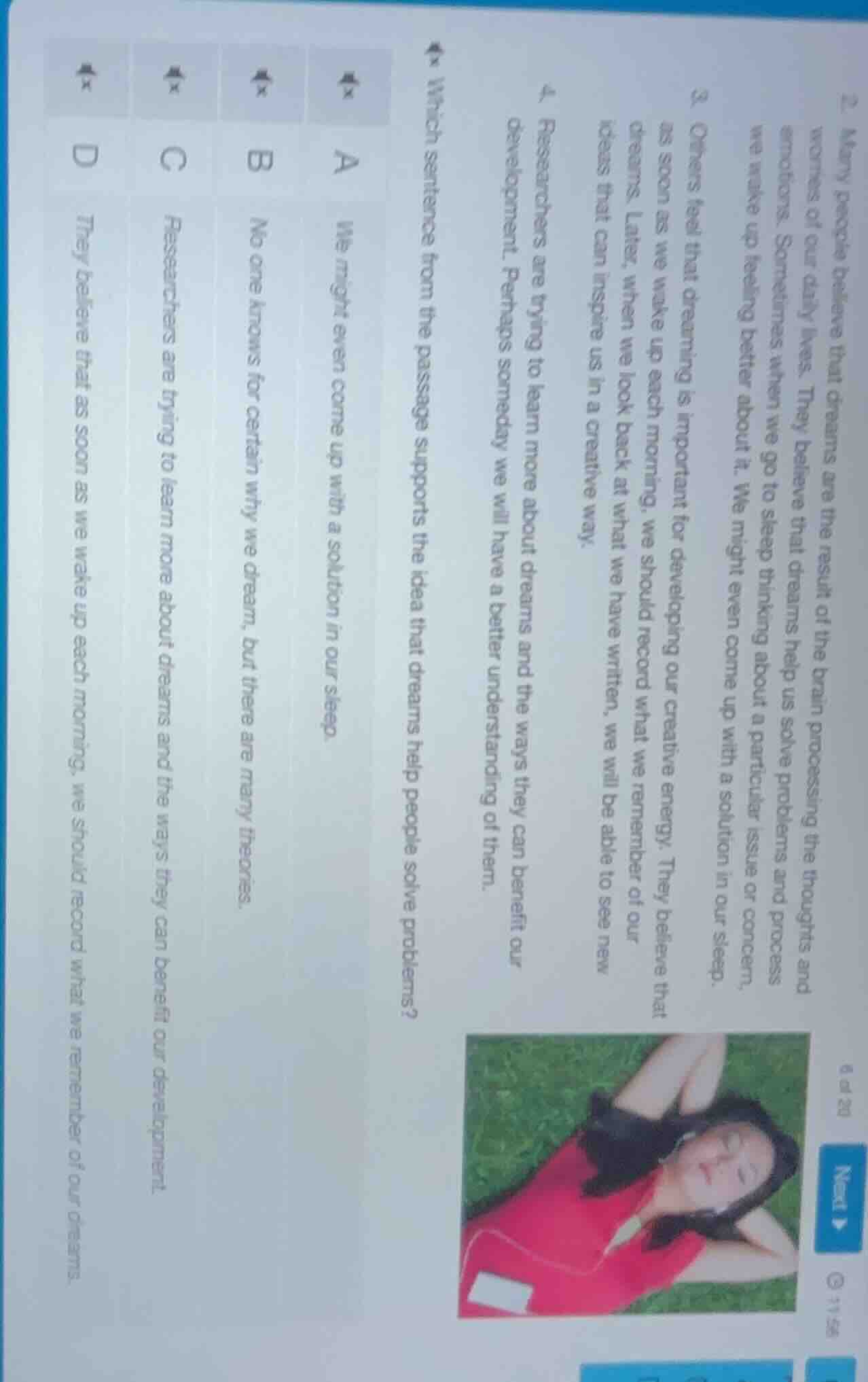 4 which sentence from the passage supports the idea that dreams help pe…