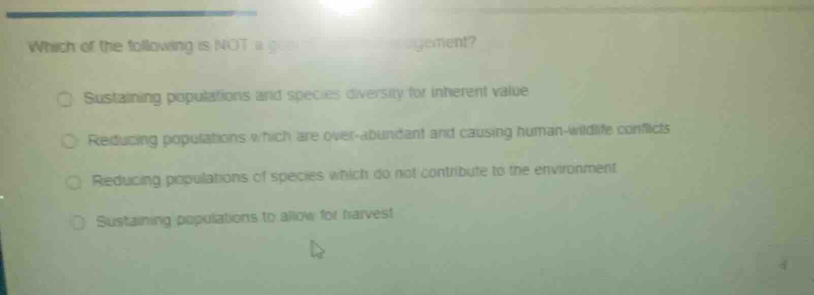 which of the following is not a goal of wildlife management? sustaining…