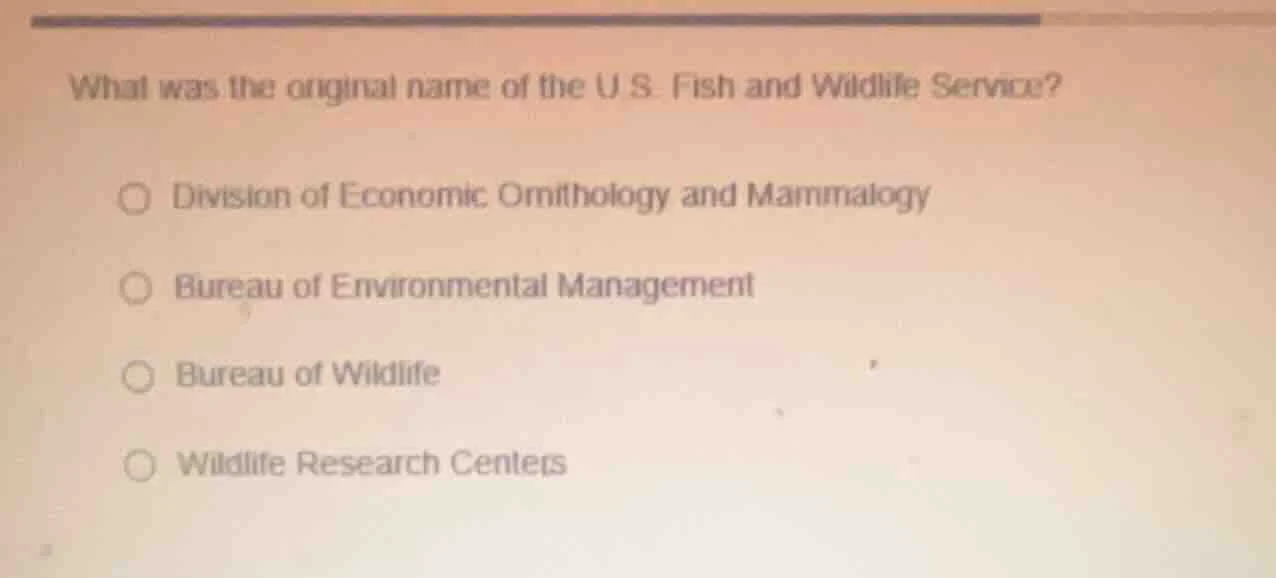 what was the original name of the u.s. fish and wildlife service? - div…