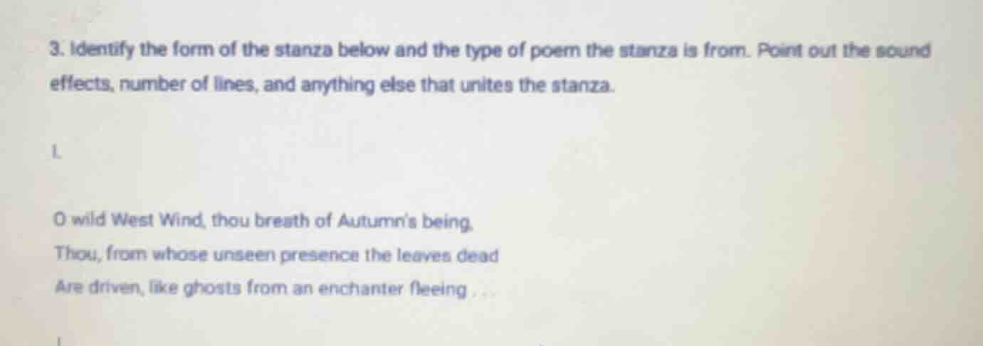 3. identify the form of the stanza below and the type of poem the stanz…