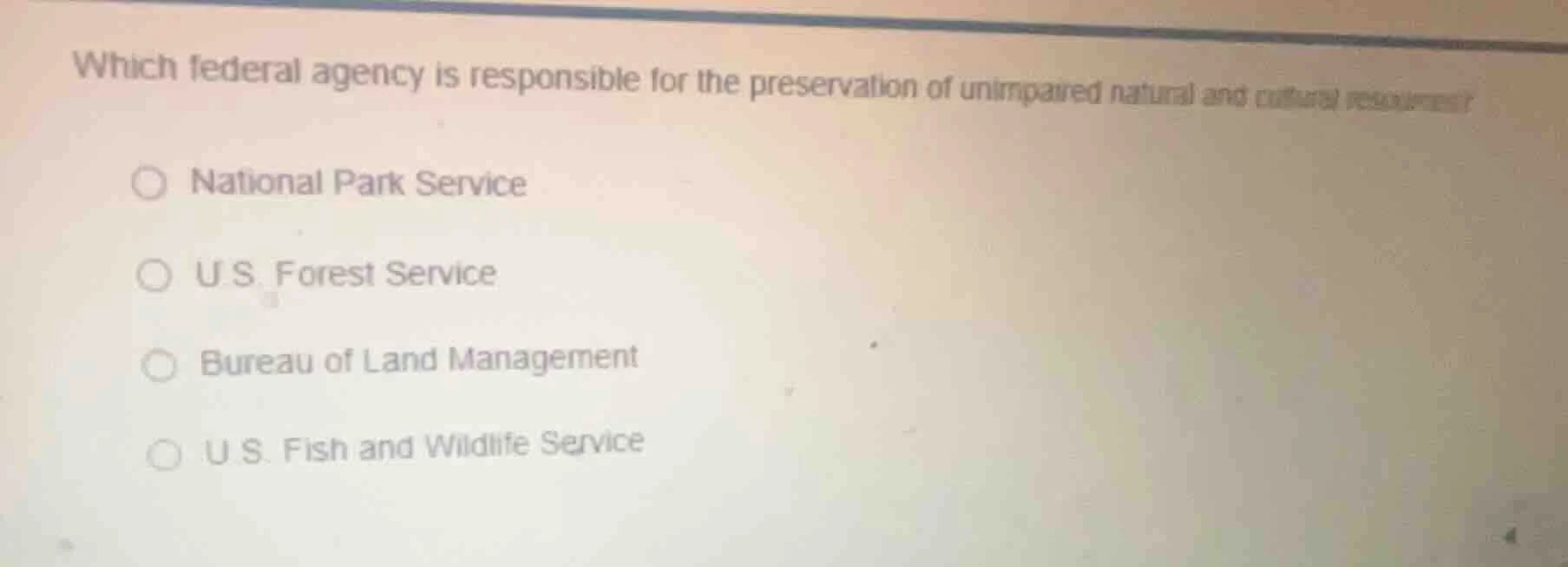 which federal agency is responsible for the preservation of unimpaired …
