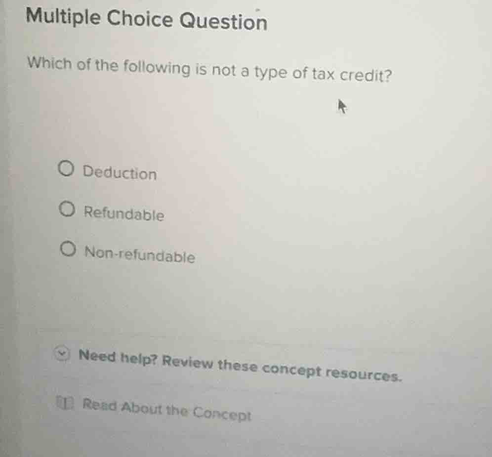 multiple choice question which of the following is not a type of tax cr…