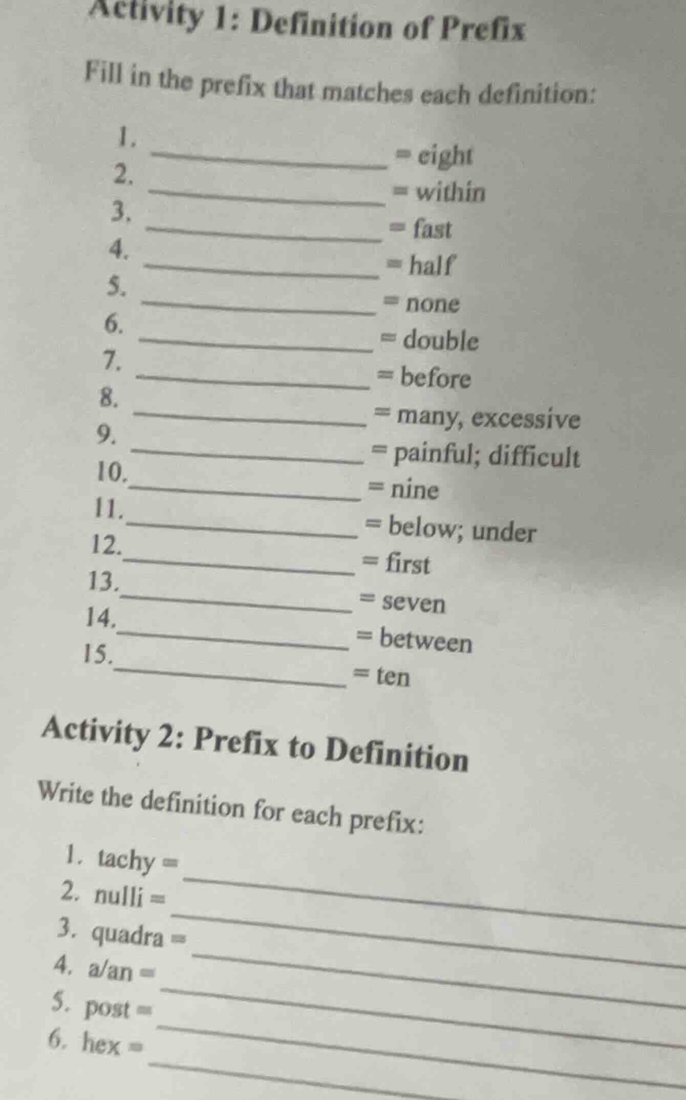 activity 1: definition of prefix fill in the prefix that matches each d…